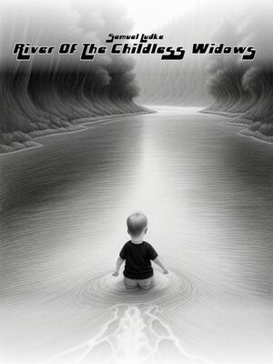 cover image of River of the Childless Widows